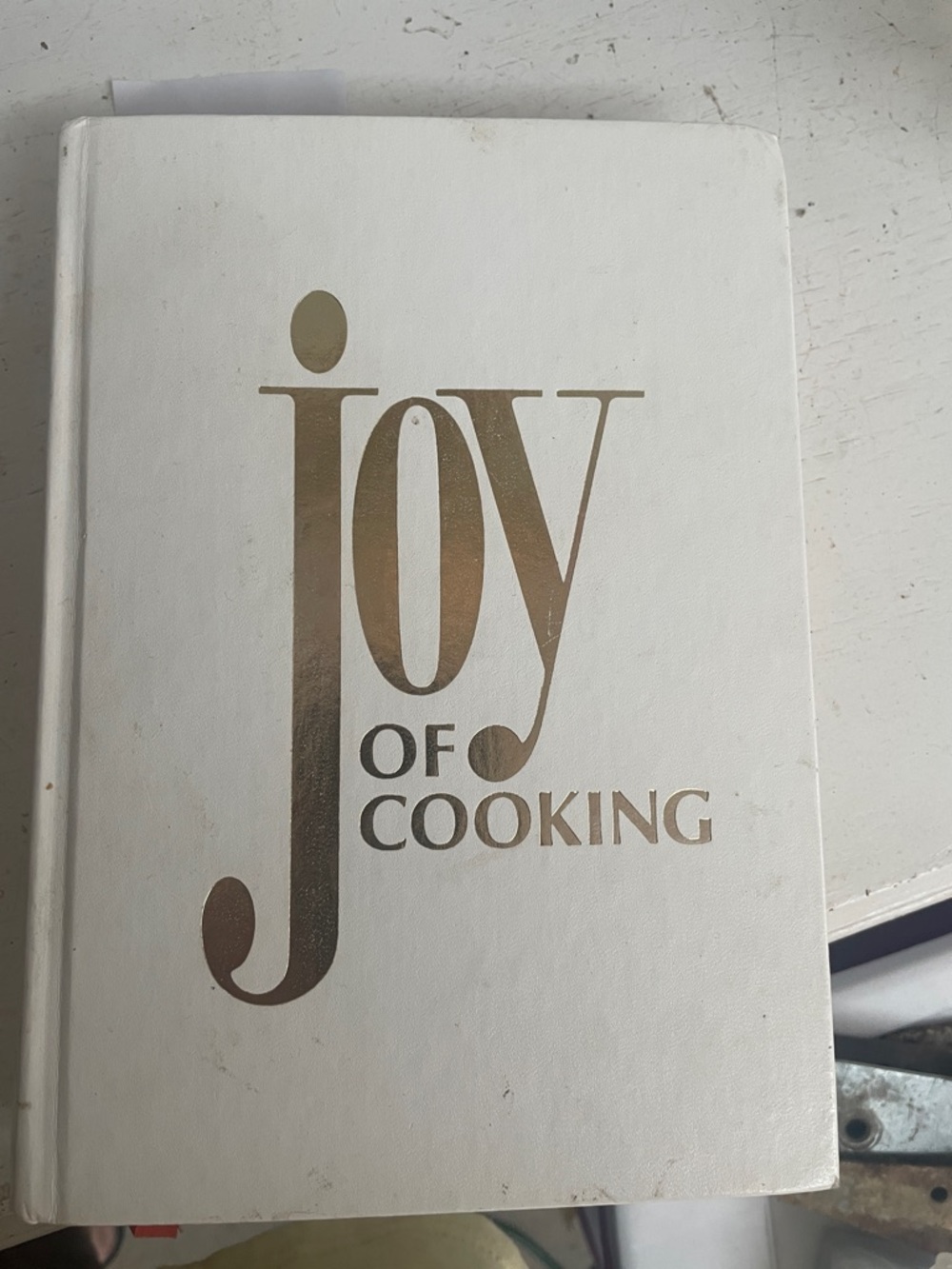 Vintage “Joy Of Cooking” Hardcover Cookbook - White with Gold Lettering